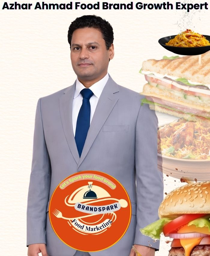 azhar ahmad food brand growth expert